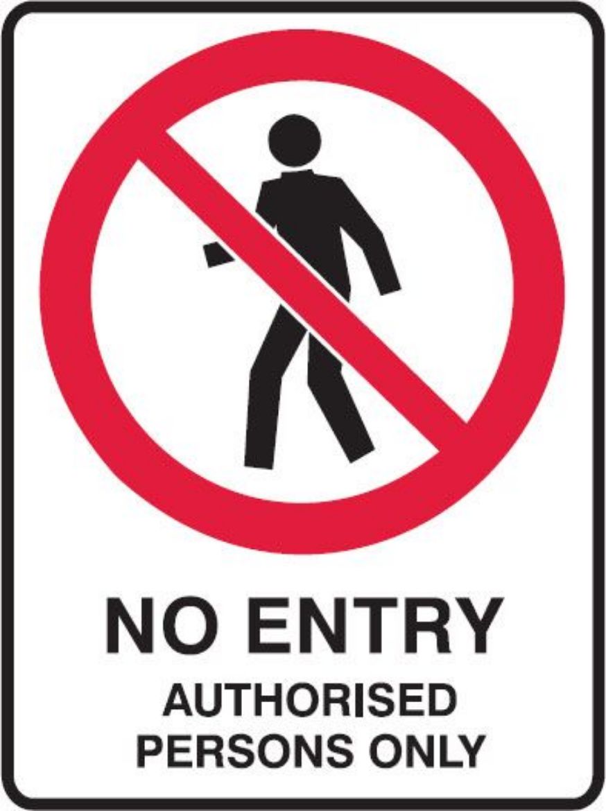 Picture of No Entry Authorised Persons Only (Metal) H450mm x W300mm