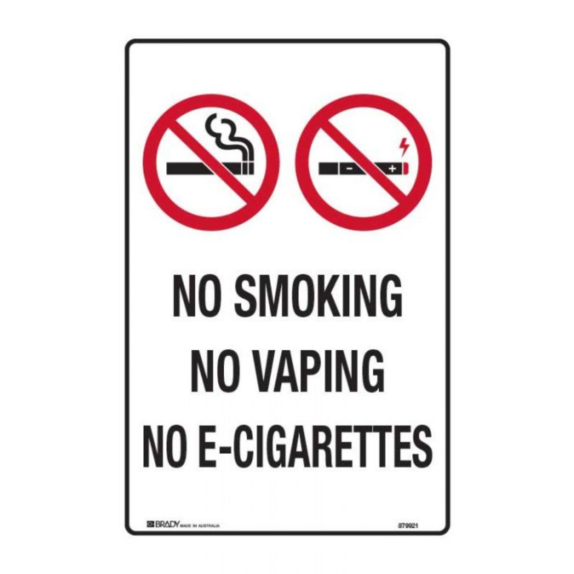 Picture of No Smoking, No Vaping, No E-Cigarettes, 450mm x 300mm, Polypropylene
